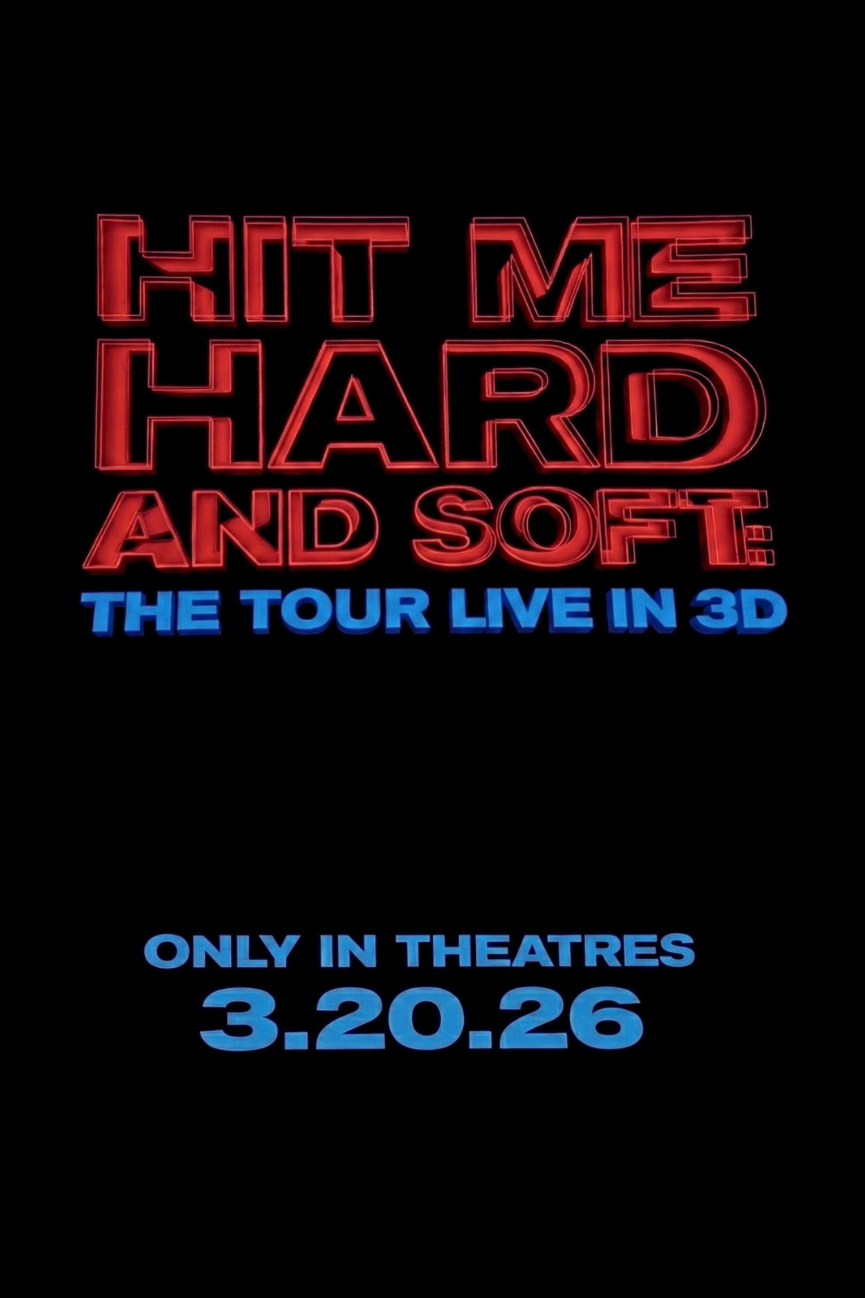 BILLIE EILISH - HIT ME HARD AND SOFT: THE TOUR (LIVE IN 3D)