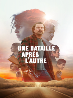 Une bataille après l’autre
