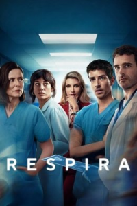 voir Respira Saison 1 en streaming 