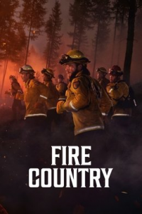 voir serie Fire Country : Pompiers sur Appel saison 3