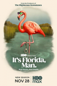 It's Florida, Man