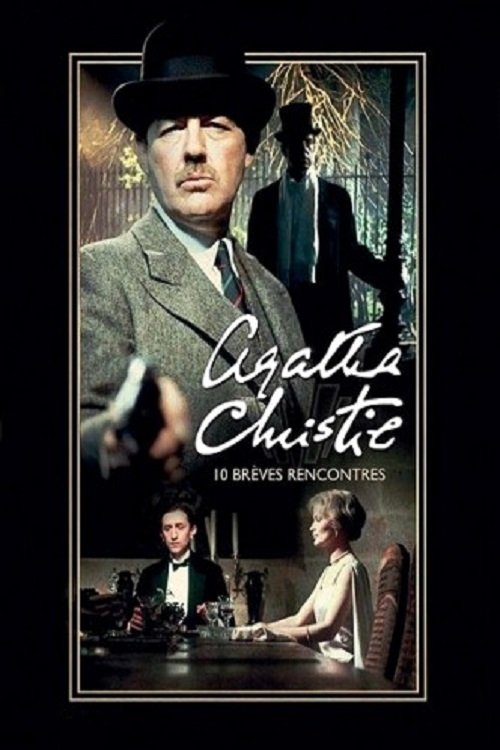 voir serie Agatha Christie - Dix brèves rencontres en streaming