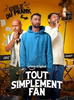 Tout simplement fan