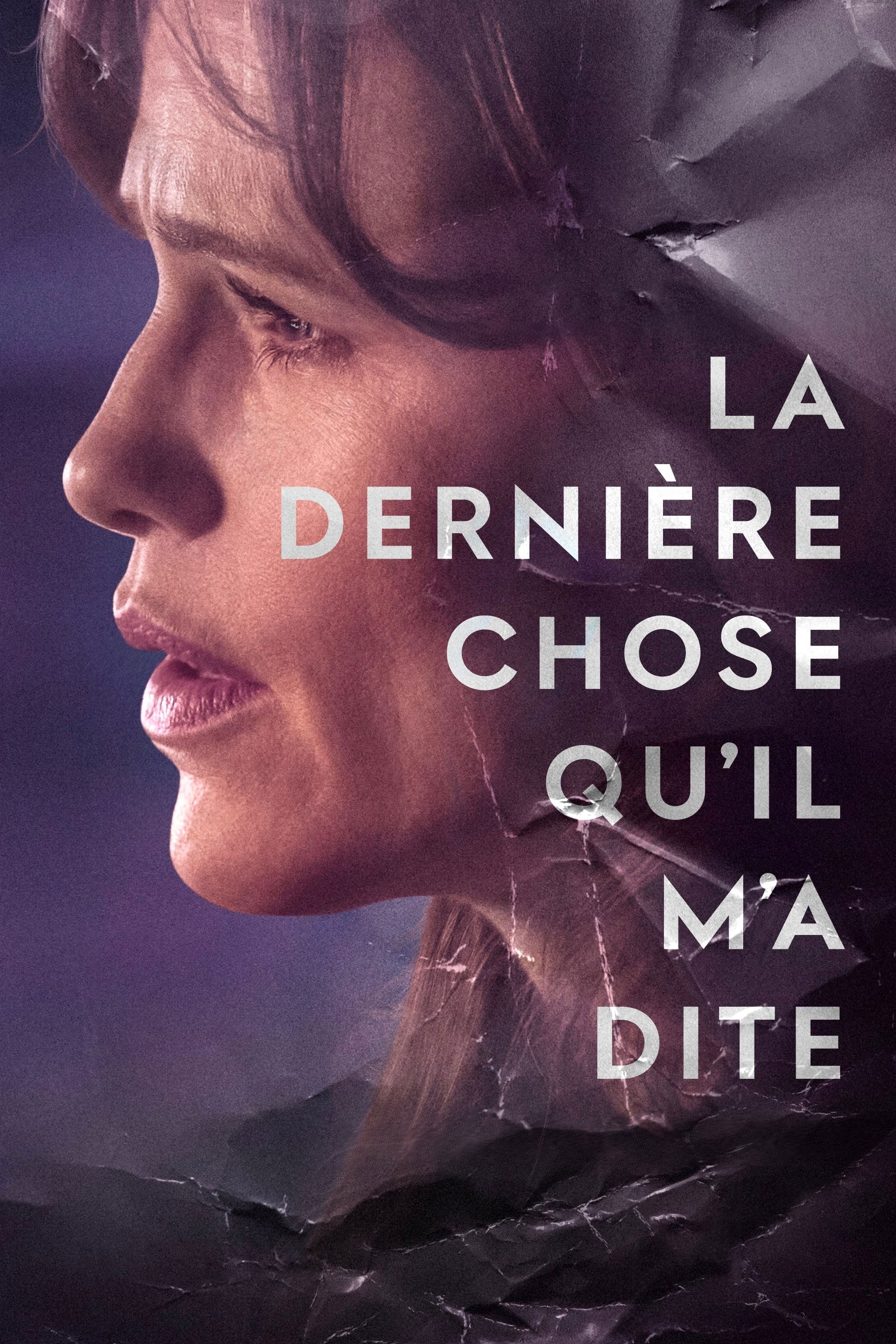 La Dernière Chose qu’il m’a dite