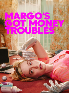 Margo a des problèmes d’argent
