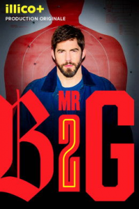 voir MR BIG Saison 2 en streaming 