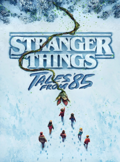 Stranger Things : Chroniques de 1985
