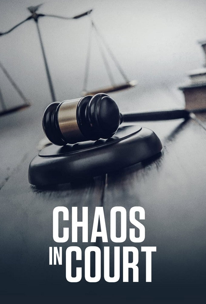voir Chaos au tribunal Saison 2 en streaming 