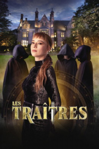 voir serie Les Traîtres (Québec) saison 1