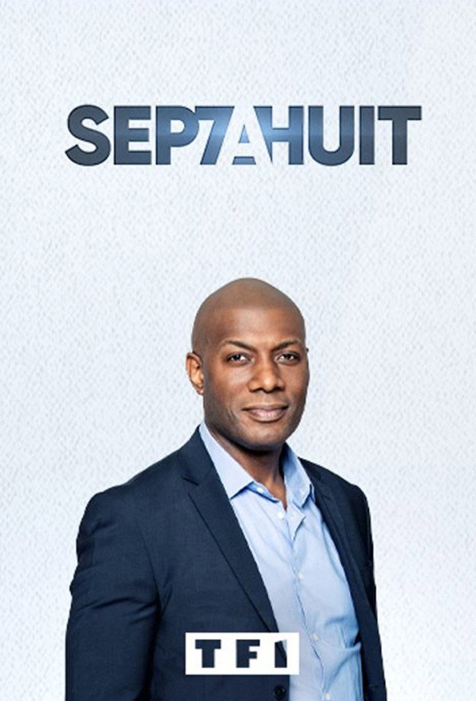 Affiche de la série Sept à huit