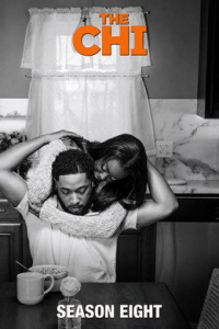 voir serie The Chi saison 8