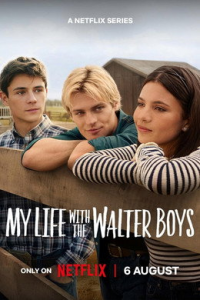 Ma vie avec les Walter Boys