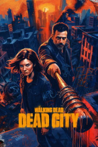 voir The Walking Dead : Dead City Saison 3 en streaming 